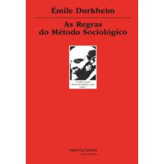 As regras do método sociológico