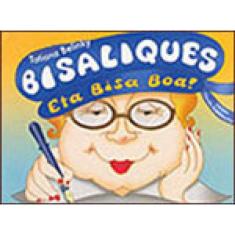 Bisaliques - Eta Bisa Boa!
