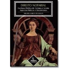 Direito Notarial: Escritura Pública de Compra e Venda - Aspectos Práti