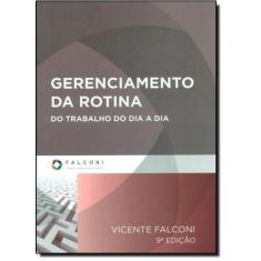 Gerenciamento da rotina do trabalho