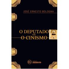 Livro - O Deputado ou O cinismo