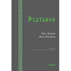 Livro - Do Amor aos Filhos
