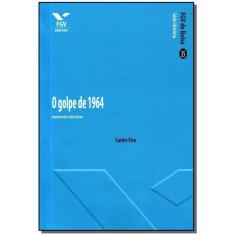 Golpe de 1964, O
