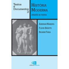 Livro - História Moderna Através De Textos