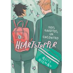 Livro Heartstopper: Dois Garotos um Encontro Alice Oseman