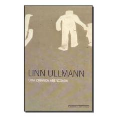Uma Criança Abençoada Sortido - CIA DAS LETRAS, Sortido