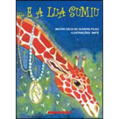 ...E A Lua Sumiu