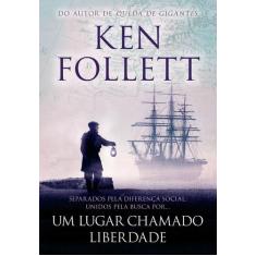 Livro - Um lugar chamado liberdade
