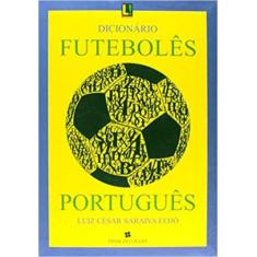 Dicionario Futeboles Portugues - Lance Editora