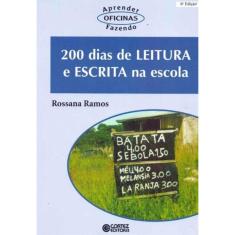 200 Dias de Leitura e Escrita na Escola