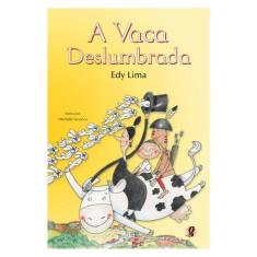 A Vaca Deslumbrada