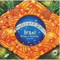 Brasil - ritmos E receitas