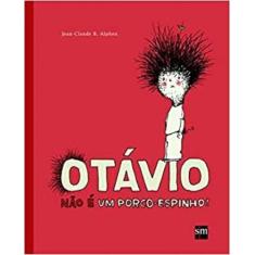 Otavio: nao e um porco espinho! - SM (PARADIDATICOS), 3