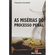 As Misérias Do Processo Penal