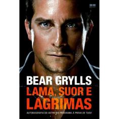 Lama, Suor E Lagrimas