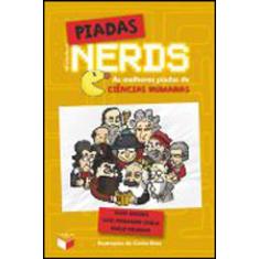 Piadas Nerds: As Melhores Piadas De Ciências Humanas