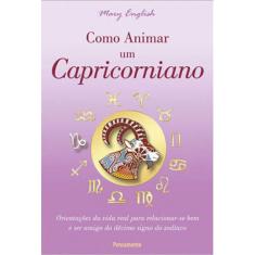 Como Animar Um Capricorniano