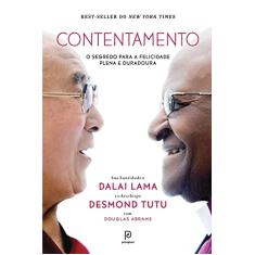 Contentamento: O segredo para a felicidade plena e duradoura