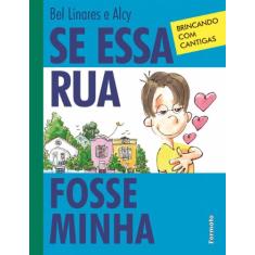 Se essa rua fosse minha