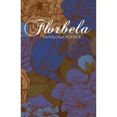 Florbela - Antologia Poética