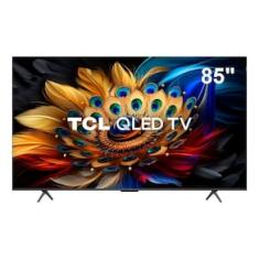 Smart TV 85" QLED 4K TCL 85C655 com Processador AIPQ, Google TV, HDR10+, Wi-Fi Dual Band, Bluetooth Integrado, Google Assistente, Dolby Vision e Atmos