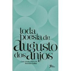 Livro - Toda Poesia De Augusto Dos Anjos