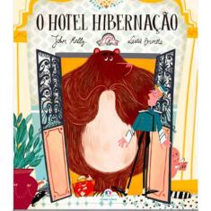 O Hotel Hibernação
