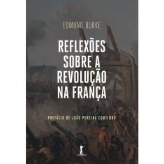 Reflexões sobre a Revolução na França (Edmund Burke)