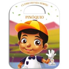 Clássicos Para Sempre: Pinóquio