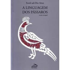 Linguagem dos Pássaros, A - ATTAR, Sortido