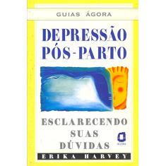 Depressão pós-parto: esclarecendo suas dúvidas