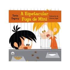 A Espetacular Fuga De Mini