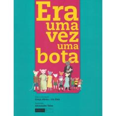 Era Uma Vez Uma Bota