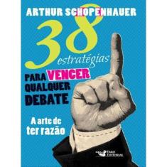 Livro - 38 Estratégias para Vencer Qualquer Debate 1ª Ed.