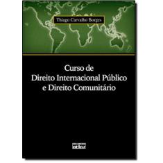 Curso De Direito Internacional Público E Direito Comunitário