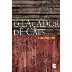 Lacador de caes, o - GRUA LIVROS, 3