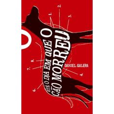 Livro - Até o dia em que o cão morreu