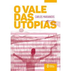 O vale das utopias
