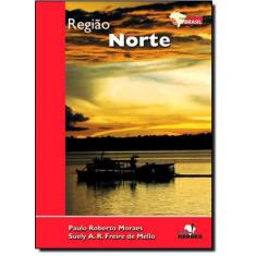 Livro Região Norte - Coleção Expedições Brasil - Harbra - Paradidatico