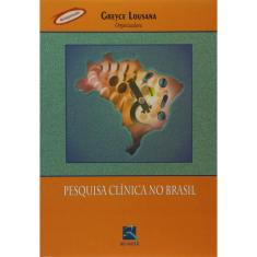 Pesquisa Clínica no Brasil