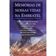Memórias de Nossas Vidas na Embratel - Thesaurus