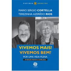 Livro - Vivemos mais! Vivemos bem? (Edição revista e ampliada)