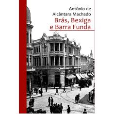 Brás, Bexiga e Barra Funda