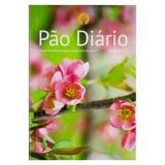 Devocional: Pão Diário - Vol. 22 Flores