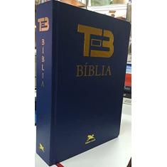 Bíblia TEB - Nova Edição: Tradução Ecumênica da Bíblia