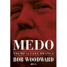 Livro - Medo: Trump na Casa Branca