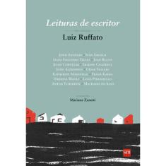 Leituras De Escritor - Luiz Ruffato