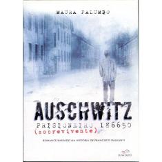 Auschwitz - Prisioneiro (sobrevivente) 186650