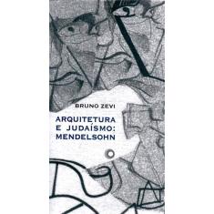 Livro - Arquitetura e judaísmo: Mendelsohn