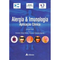 Alergia & Imunologia - Aplicação Clínica